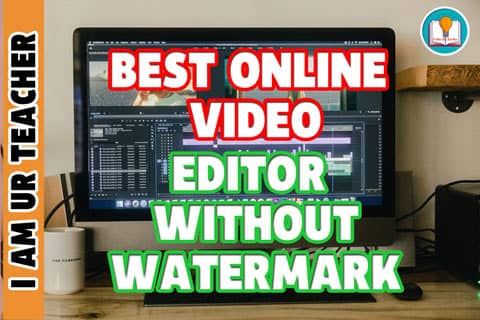 online video editor without watermark